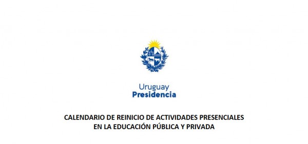 CALENDARIO DE REINICIO DE ACTIVIDADES PRESENCIALES EN LA EDUCACIÓN PÚBLICA Y PRIVADA